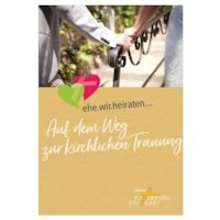 ehe.wir.heiraten - Auf dem Weg