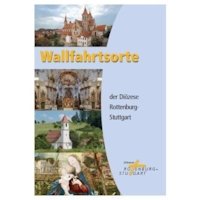 Wallfahrtsorte der Diözese Rottenburg-Stuttgart
