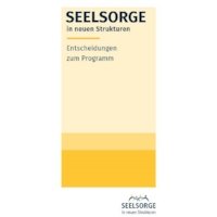 Programmflyer: Seelsorge in neuen Strukturen – in Kürze bestellbar!