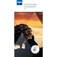 Broschüre: Samstagspilgern 2026 – Kraftquelle Allgäu