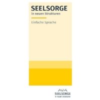 Programmflyer in einfacher Sprache: Seelsorge in neuen Strukturen